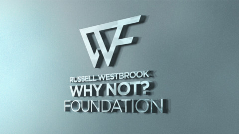 Russell Westbrook Why Not? Foundation Russell Westbrook Why Not? Foundation